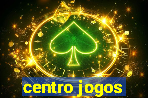 centro jogos